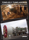 TUNELES Y TUNELADORAS