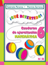 QUE DIVERTIDO, CUADERNO DE EJERCITACION MATEMATICA 6