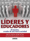 LIDERES Y EDUCADORES: EL MAESTRO, CREADOR DE UNA NUEVA SOCIEDAD 2