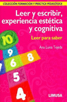 LEER Y ESCRIBIR, EXPERIENCIA ESTETICA Y COGNITIVA