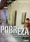 POBREZA, COMO ROMPER EL CICLO A PARTIR DEL DESARROLLO HUMANO