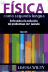 LA FISICA COMO SEGUNDA LENGUA