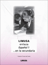 LIMUSA, ENLAZA ESPA�OL 1 EN LA SECUNDARIA