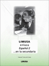LIMUSA ENLAZA ESPA�OL 2 EN LA SECUNDARIA
