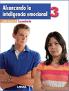 ALCANZANDO LA INTELIGENCIA EMOCIONAL 3 SECUNDARIA
