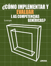 COMO IMPLEMENTAR Y EVALUAR LAS COMPETENCIAS GENERICAS