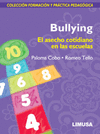 BULLYING. EL ASECHO COTIDIANO EN LAS ESCUELAS