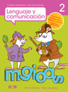 LENGUAJE Y COMUNICACION 2, PRIMARIA, CUADERNO DE TRABAJO