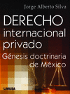 DERECHO INTERNACIONAL PRIVADO GENESIS DOCTRINARIA EN MEXICO
