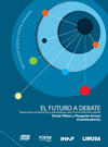 EL FUTURO A DEBATE RESPUESTAS PROSPECTIVAS Y ESTRATEGICAS