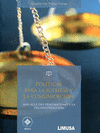 POLITICAS PARA LA JUSTICIA Y LA COMUNICACION