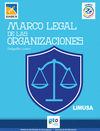 MARCO LEGAL DE LAS ORGANIZACIONES