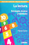 LA LECTURA ESTRATEGIAS, TECNICAS Y HABILIDADES