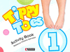 TIPPY TOES 1 ACTIVITY BOOK