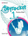 SKYROCKET 1 PRACTICE BOOK