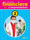 EDUCACION FINANCIERA Y EMPRENDEDORA 2