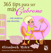 365 TIPS PARA SER MAS CABRONA