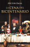 LA CENA DEL BICENTENARIO