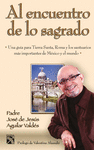 AL ENCUENTRO DE LO SAGRADO
