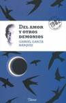 DEL AMOR Y OTROS DEMONIOS (NUEVA EDICION)