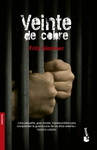 VEINTE DE COBRE