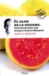 EL OLOR DE LA GUAYABA (NUEVA EDICION)