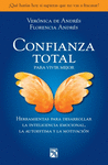 CONFIANZA TOTAL PARA VIVIR MEJOR