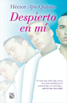 DESPIERTO EN MI