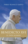 BENEDICTO XVI EL PAPA ALEMAN