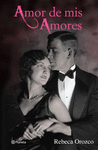 AMOR DE MIS AMORES