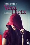 IGNOREN A VERA DIETZ POR FAVOR