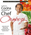 LA NUEVA COCINA SALUDABLE DEL CHEF OROPEZA