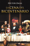 LA CENA DEL BICENTENARIO
