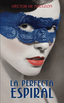LA PERFECTA ESPIRAL