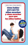 COMO HABLAR PARA QUE LOS NI�OS ESCUCHEN (NVAEDIC)