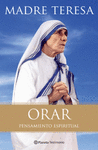 ORAR PENSAMIENTO ESPIRITUAL