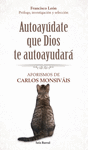 AUTOAYUDATE QUE DIOS TE AUTOAYUDARA