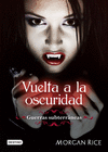VUELTA A LA OSCURIDAD