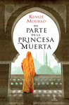 DE PARTE DE LA PRINCESA MUERTA T/D