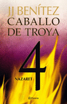 NAZARET CABALLO DE TROYA 4 (NUEVA EDIC)