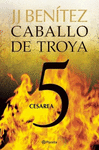 CESAREA CABALLO DE TROYA 5 (NUEVA EDIC)