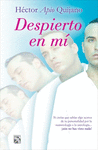 DESPIERTO EN MI
