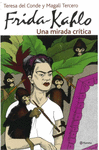 FRIDA KAHLO UNA MIRADA CRITICA