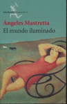 EL MUNDO ILUMINADO (NUEVA EDIC)
