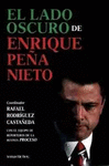 EL LADO OSCURO DE ENRIQUE PE�A NIETO
