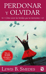 PERDONAR Y OLVIDAR (NVA EDICION)