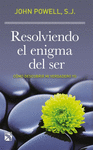 RESOLVIENDO EL ENIGMA DEL SER (NVA EDIC)