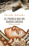 EL PUEBLO QUE NO QUERIA CRECER