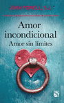 AMOR INCONDICIONAL AMOR SIN LIMITES (NVAEDIC)