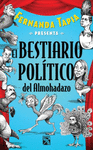 EL BESTIARIO POLITICO DEL ALMOHADAZO